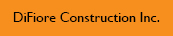 DiFiore Construction Inc.